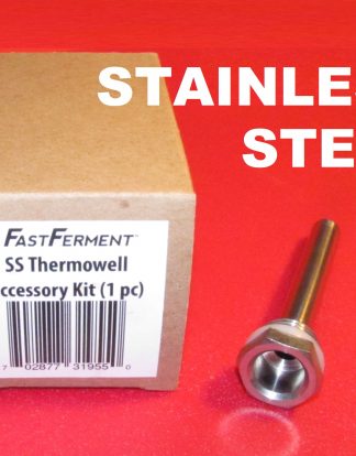 FASTFERMENT THERMOWELL STAINLESS STEEL REPLACEMENT FOR FAST FERMENT FERMENTERS