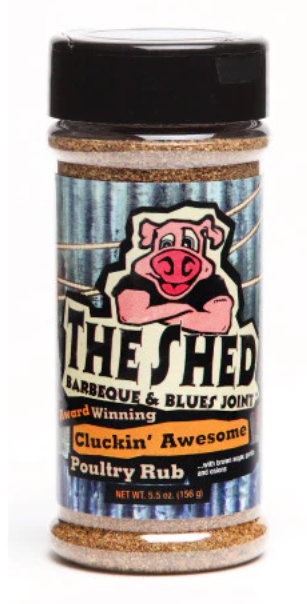 For Shedheads... The Shed Barbeque and Blues Joint CLUCKIN' AWESOME BBQ Rub - 5.5oz Shaker Bottle